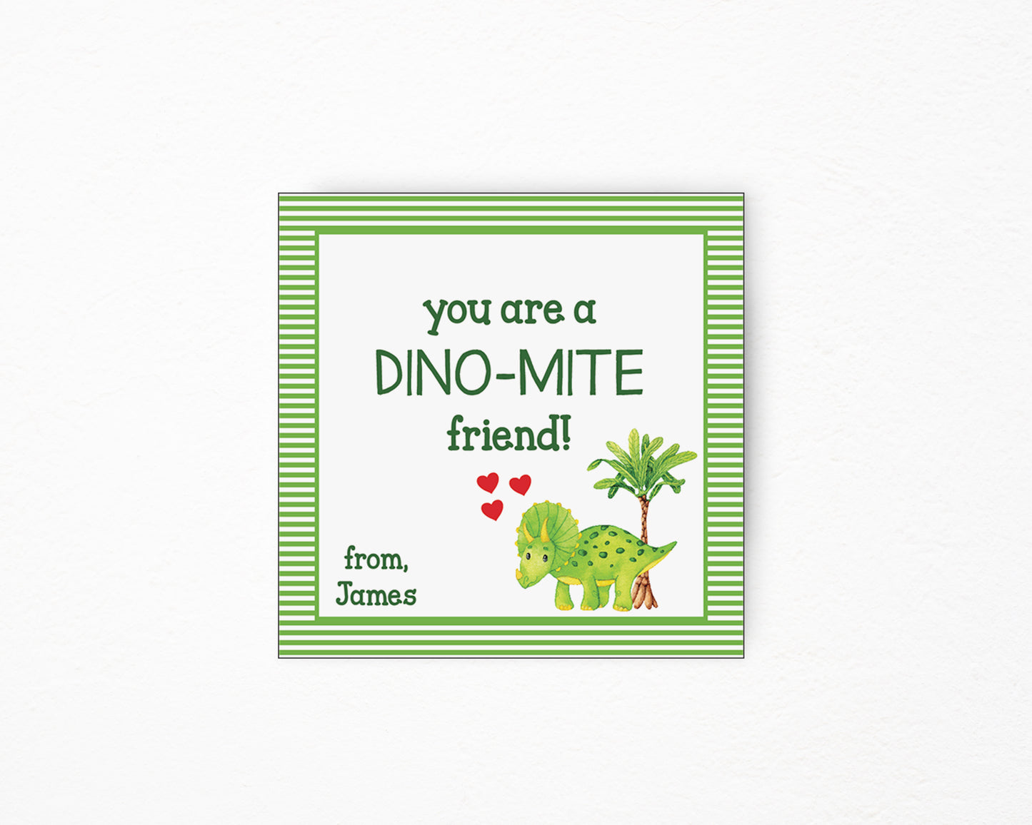You are a Dino-Mite Friend