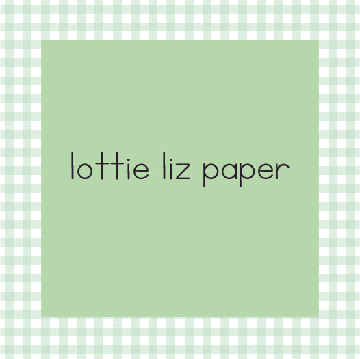 Lottie Liz Paper